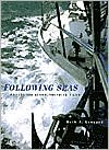 Following Seas: Sailing the Globe, Sounding a Life