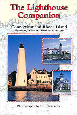 The Lighthouse Companion for Connecticut and Rhode Island