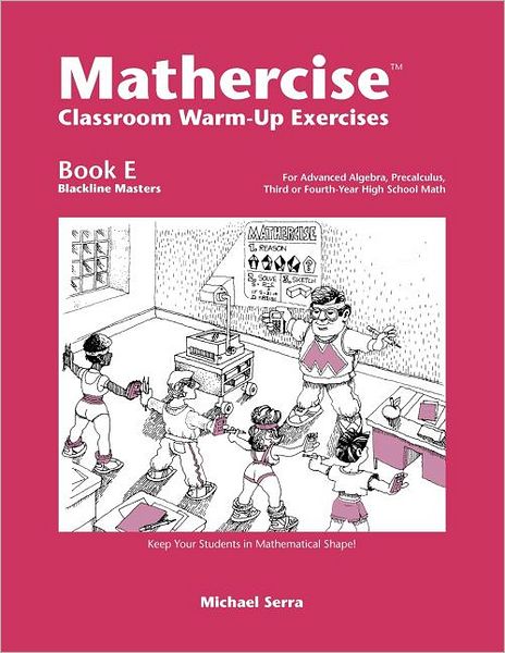 Mathercise: Advanced Algebra, Precalculus