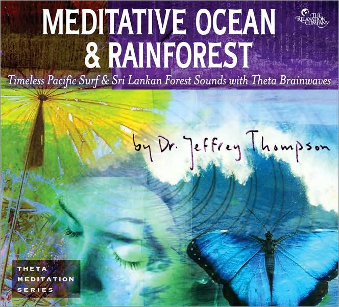 Meditative Ocean & Rainforest