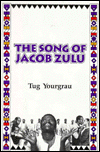 The Song of Jacob Zulu