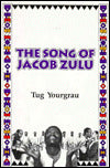 The Song of Jacob Zulu