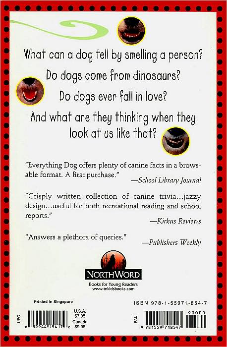 Everything Dog: What Kids Really Want to Know About Dogs (Kids' FAQs)