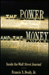 The Power and the Money: Inside the Wall Street Journal