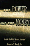 The Power and the Money: Inside the Wall Street Journal