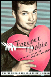 Forever Dobie: The Many Lives of Dwayne Hickman