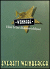 Wannabe: A Would-Be Player's Misadventures in Hollywood