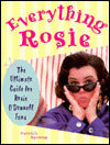 Everything Rosie: The Ultimate Guide for Rosie O'Donnell Fans