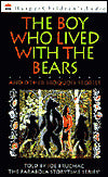 Boy Who Lived with Bears and Other Iroquois Stories (1 Cassette)