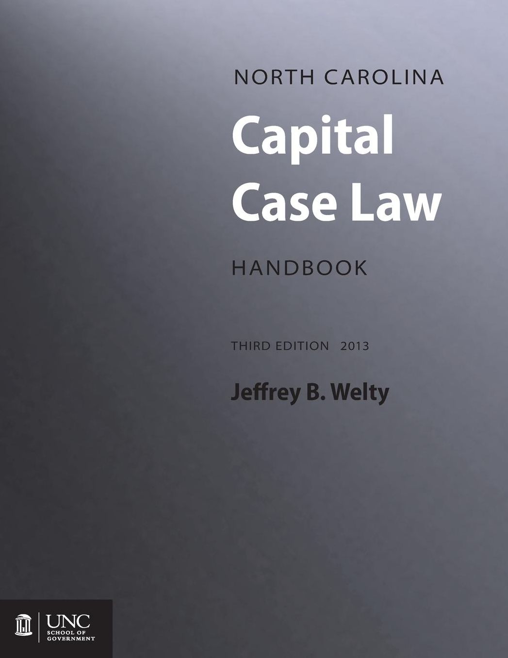 North Carolina Capital Case Law Handbook