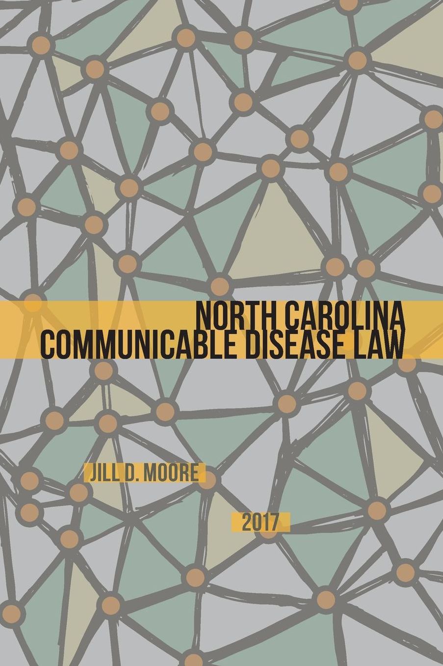 North Carolina Communicable Disease Law