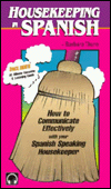 Housekeeping in Spanish: How to Communicate Effectivily With Your Spanish Speaking Housekeeper
