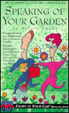 Speaking of Your Garden