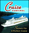 Cruise Control: Secrets for a Perfect Cruise