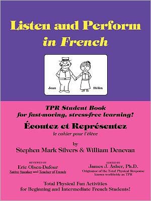 Ecoutez et Representez: The TPR Student Book