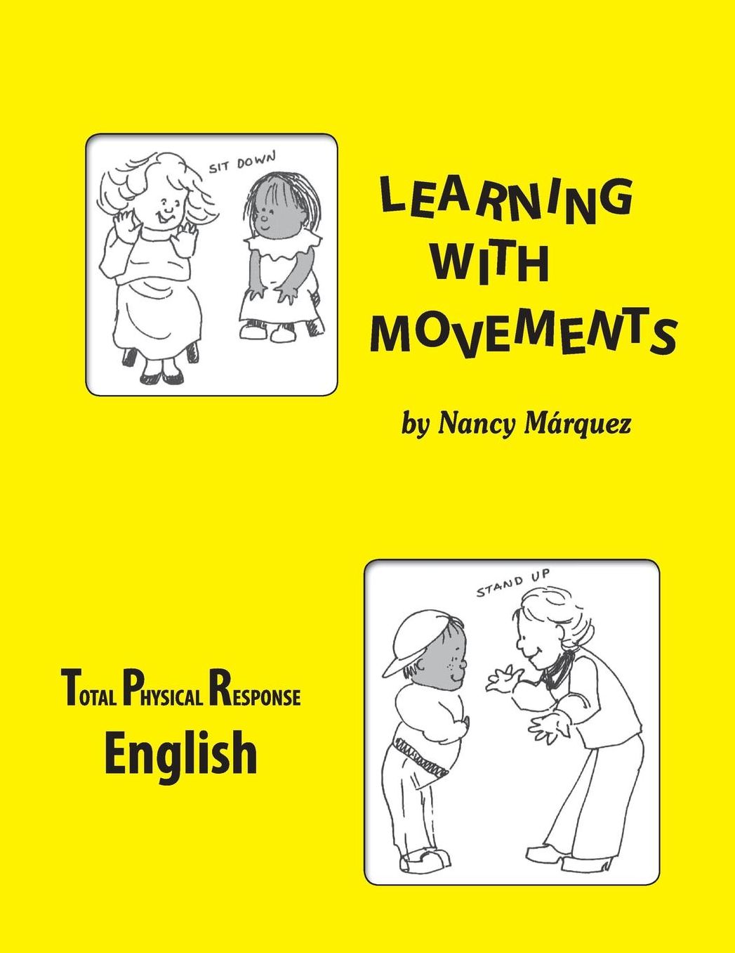 Learning with Movements: Total Physical Response English (for Beginners)