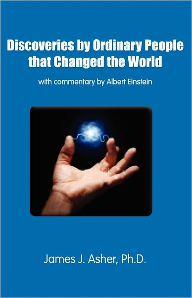 Discoveries By Ordinary People That Changed The World
