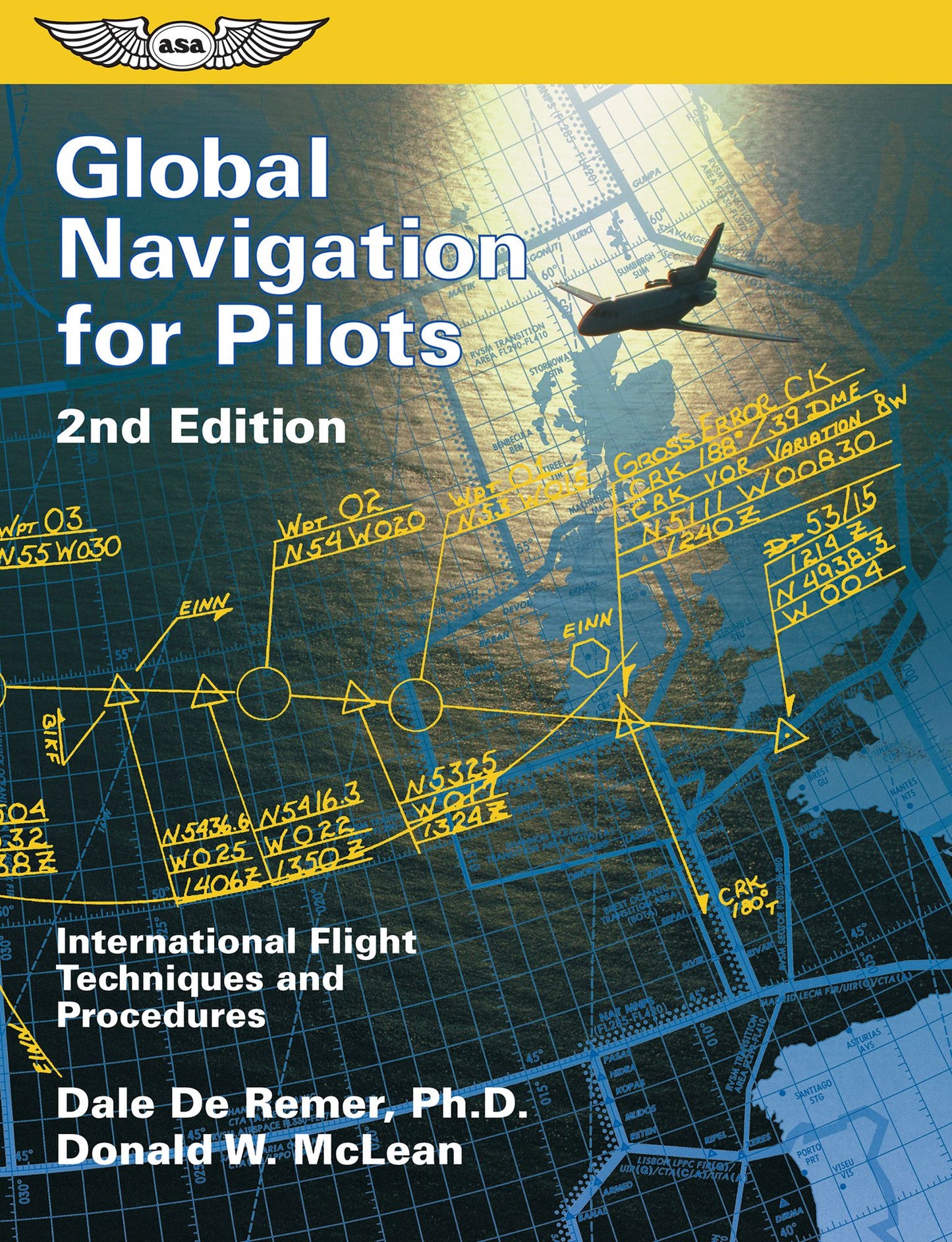 Global Navigation for Pilots: International Flight Techniques and Procedures