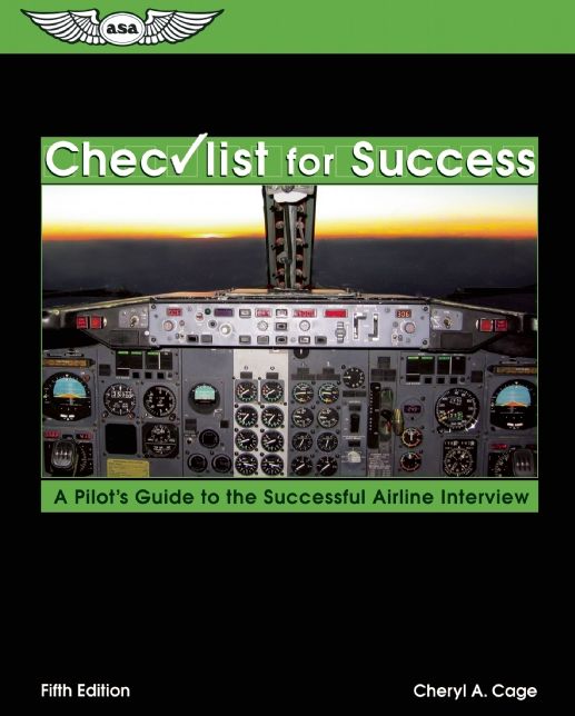 Checklist for Success: A Pilot's Guide to the Successful Airline Interview