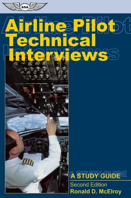 Airline Pilot Technical Interviews: A Study Guide