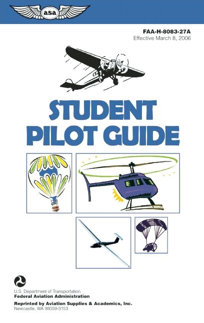 Student Pilot Guide: FAA-H-8083-27A