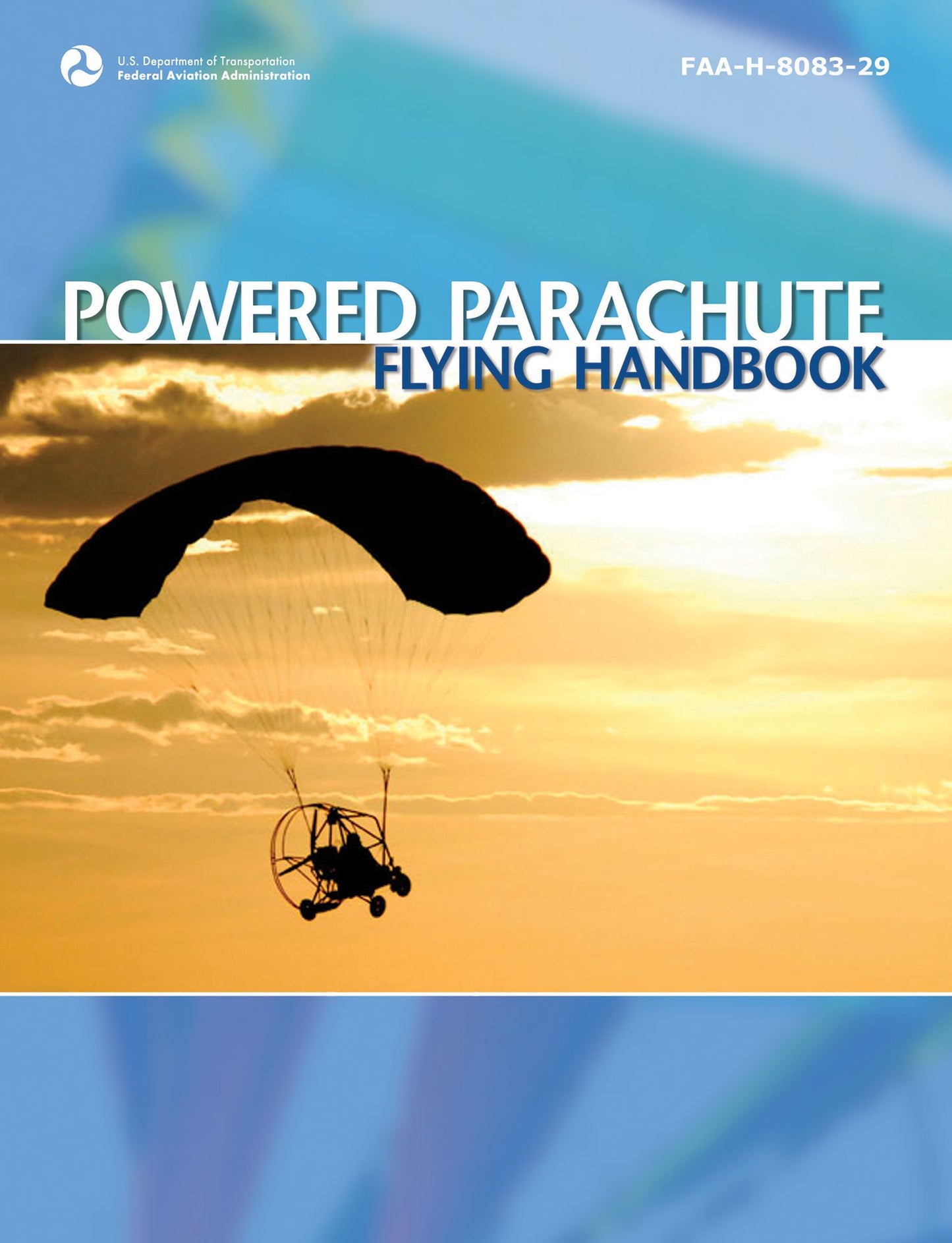 Powered Parachute Flying Handbook