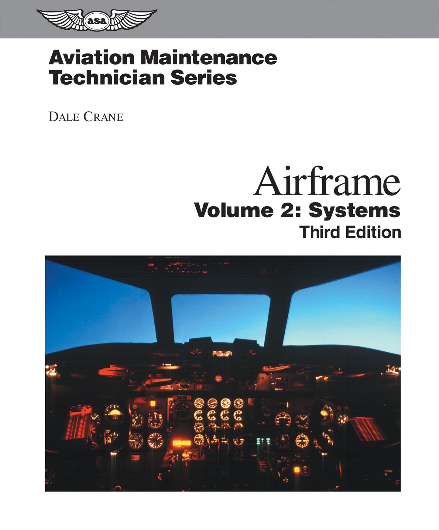 Aviation Maint. Airframe, Volume 2: Systems