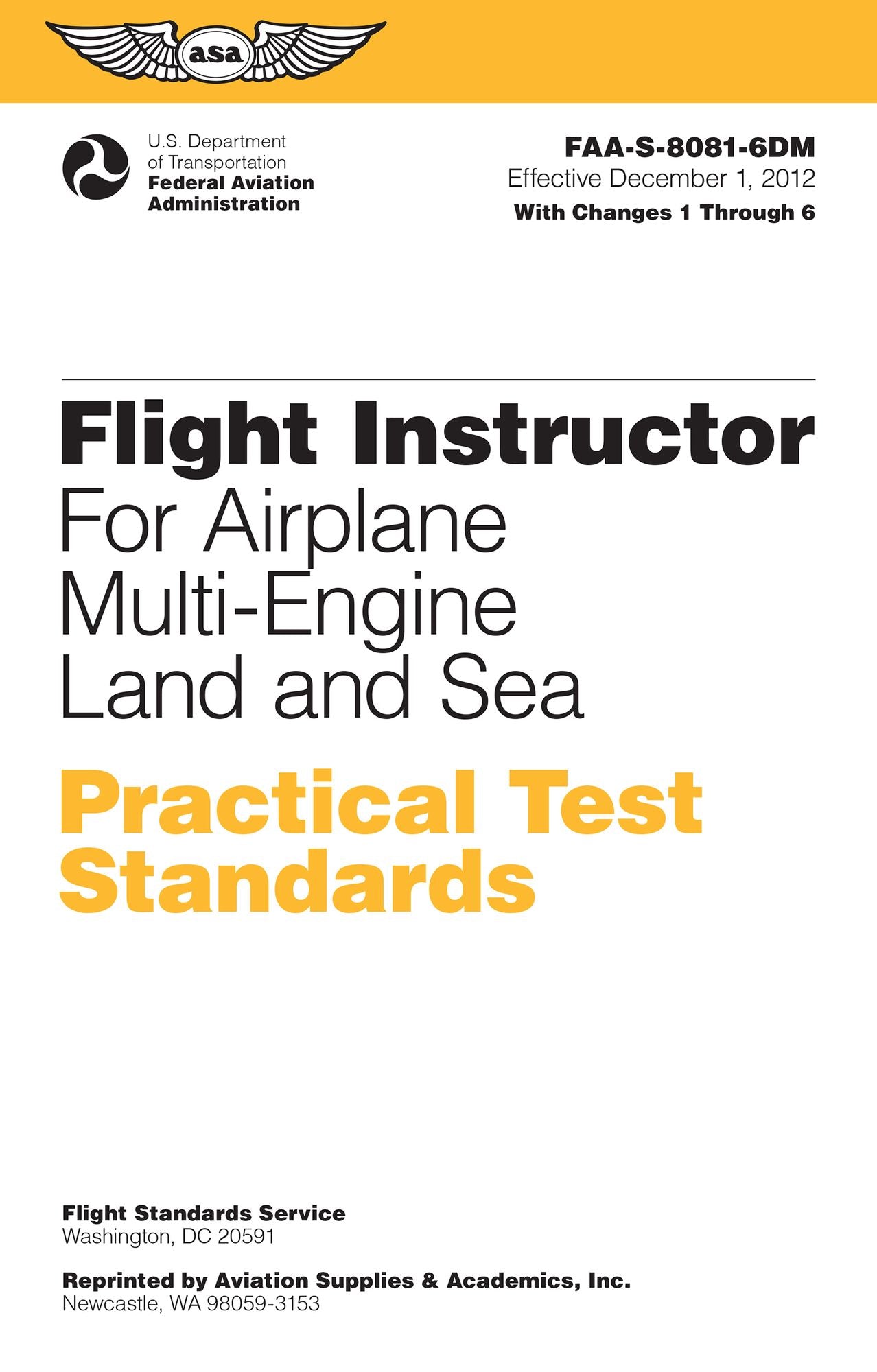 Flight Instructor Practical Test Standards for Airplane Multi-Engine Land and Sea: FAA-S-8081-6D