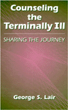 Counseling the Terminally Ill: Sharing the Journey