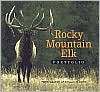 Rocky Mountain Elk Portfolio