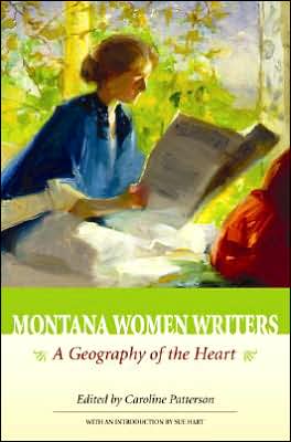 Montana Women Writers: A Geography of the Heart