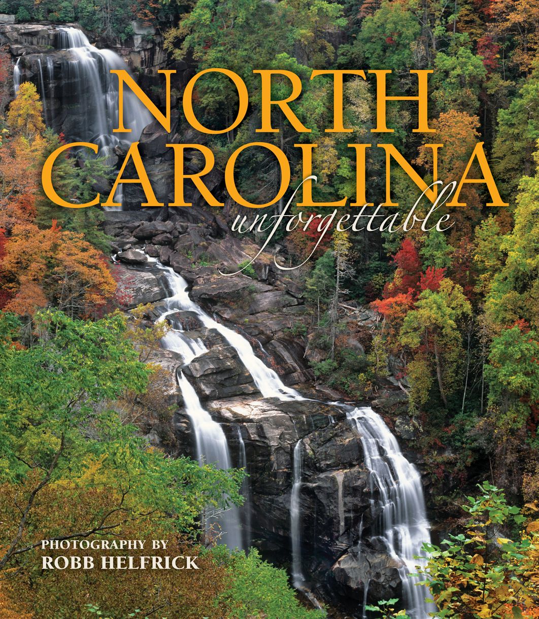 North Carolina Unforgettable (Upper Whitewater Falls cover)