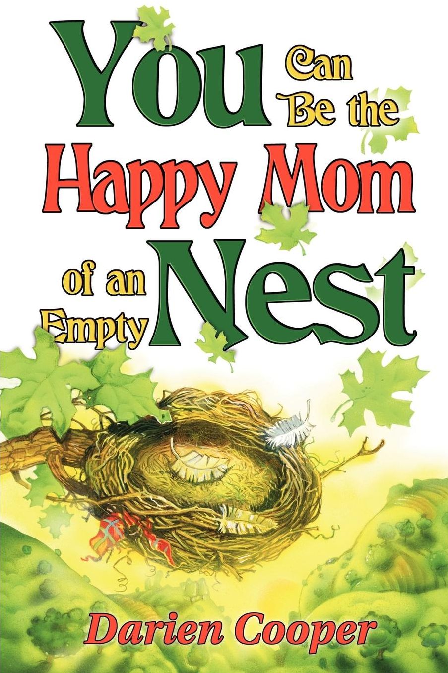 You Can Be The Happy Mom Of An Empty Nest