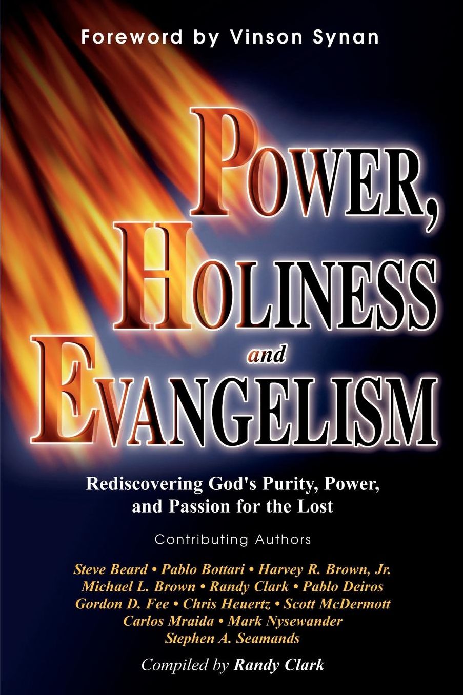 Power/Holiness/Evangelism