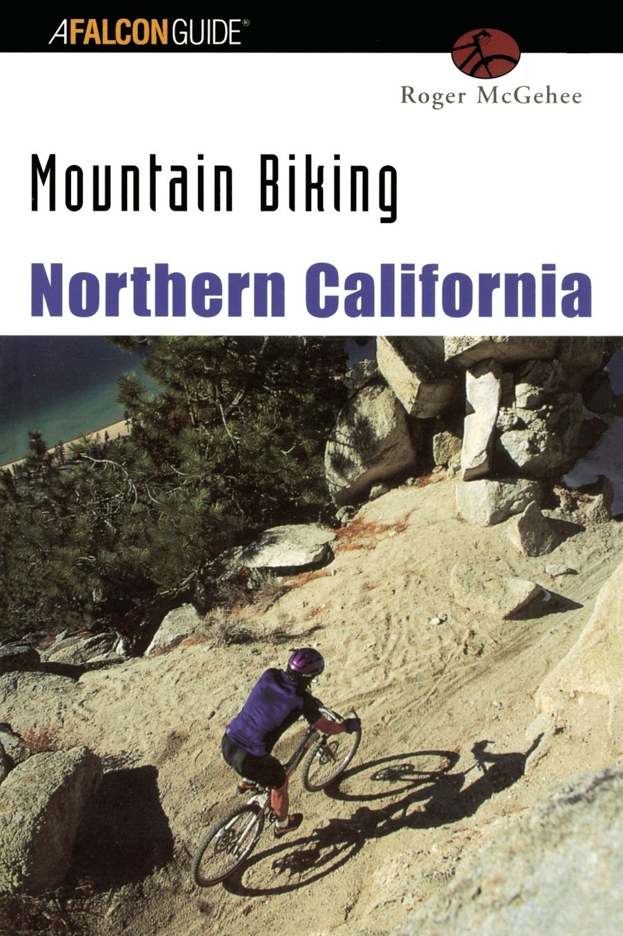 Mountain Biking: Northern California