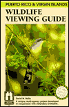 Puerto Rico & Virgin Islands Wildlife Viewing Guide