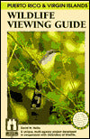 Puerto Rico & Virgin Islands Wildlife Viewing Guide