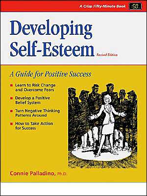 Developing Self-Esteem: A Guide for Positive Success