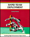Rapid Team Deployment: Building High-Performance Project Teams