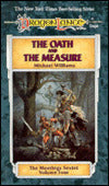 Dragonlance - The Oath and the Measure (Meetings Sextet #4)