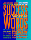 Success with Words: An Easy-to-Use Step-by-Step System That Gives You a More Powerful Vocabulary