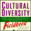 Cultural Diversity Fieldbook: Fresh Visions and Breakthrough Strategies for Revitalizing the WorkPlace