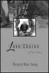 Love Chains: Stories