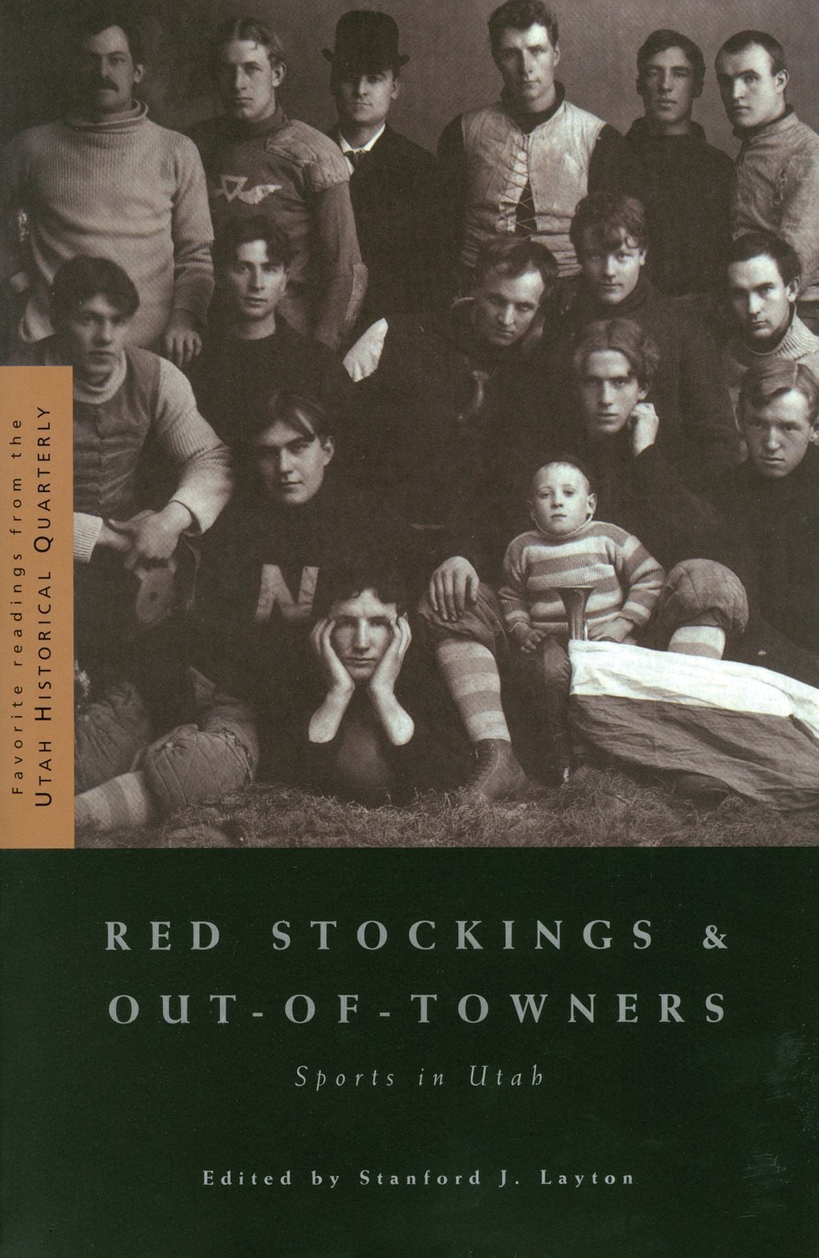 Red Stockings and Out-of-Towners: Sports in Utah