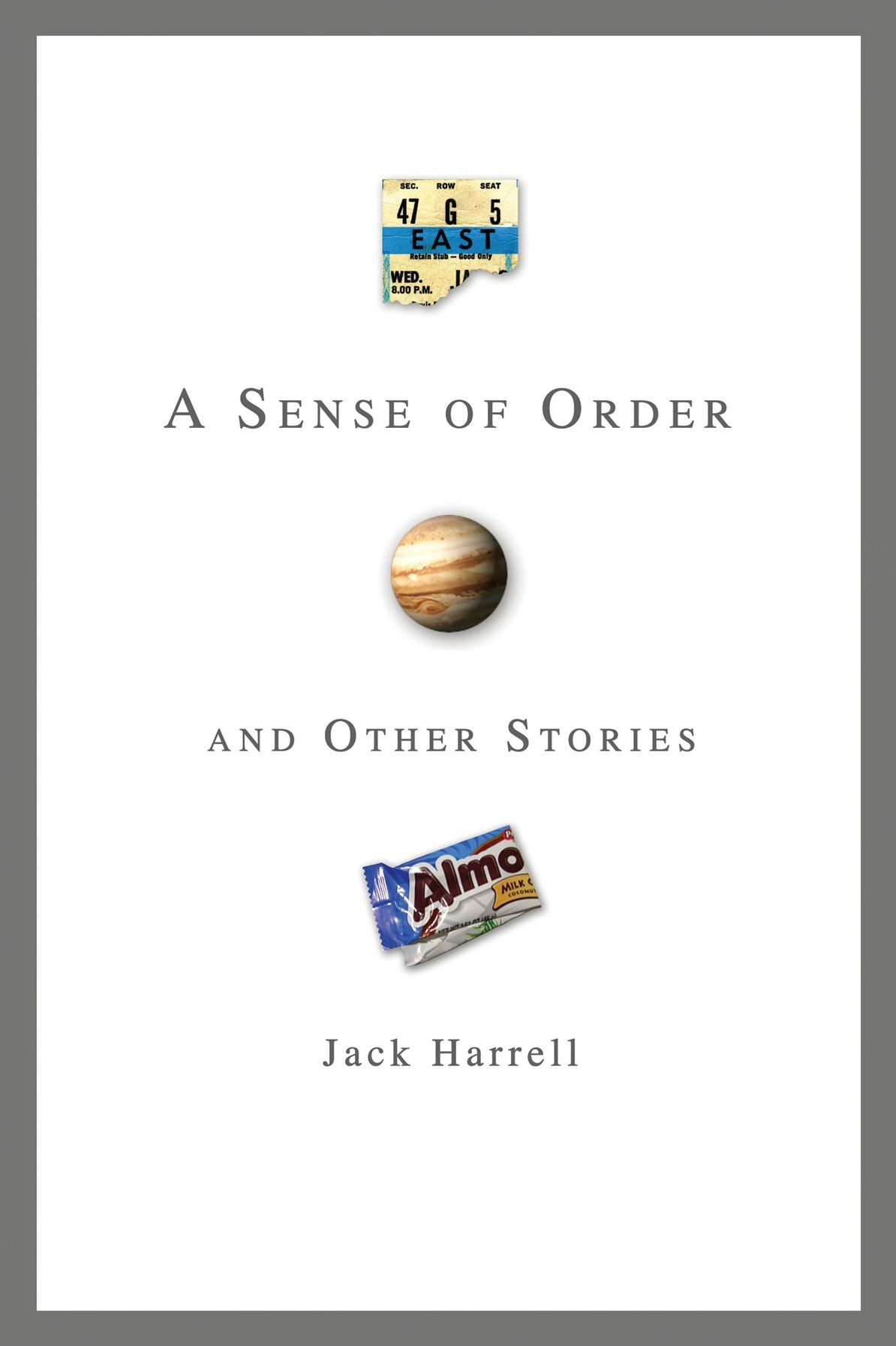 Sense of Order: And Other Stories
