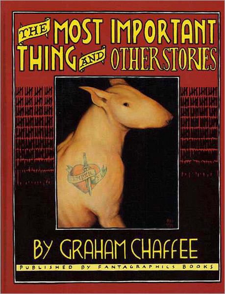 Most Important Thing and Other Stories