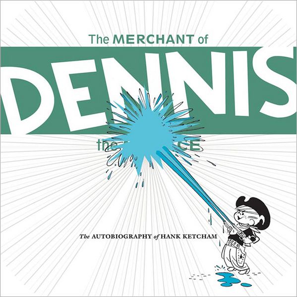 The Merchant of Dennis the Menace