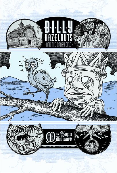 Billy Hazelnuts and the Crazy Bird