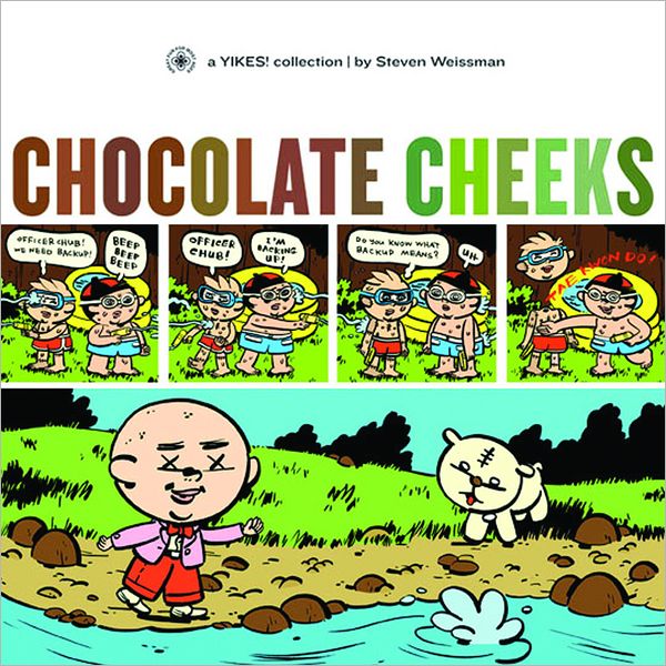 Chocolate Cheeks