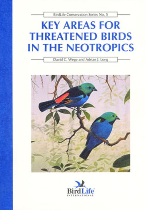 Key Areas for Threatened Birds in the Neotropics